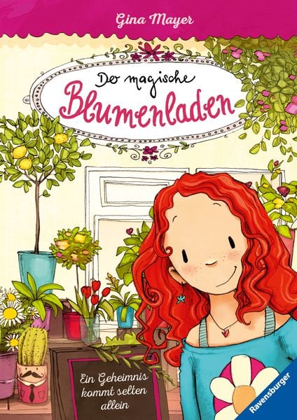 Ein Geheimnis kommt selten allein / Der magische Blumenladen Band 1