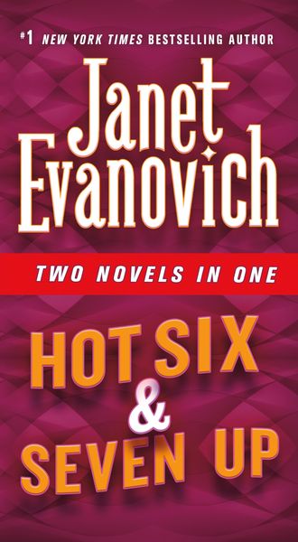 Evanovich, J: Hot Six & Seven Up