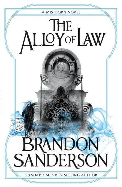 Mistborn 04. The Alloy of Law