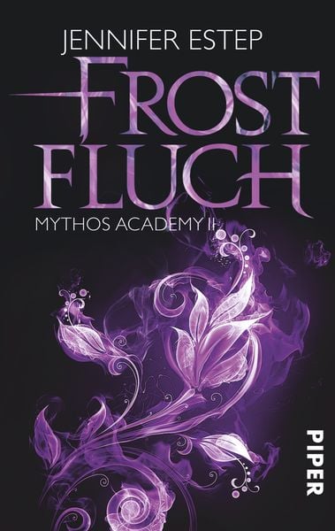 Frostfluch / Mythos Academy Band 2