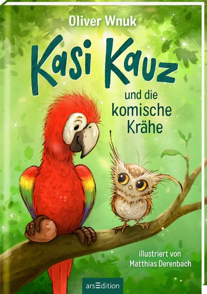 Kasi Kauz und die komische Krähe (Kasi Kauz 1)