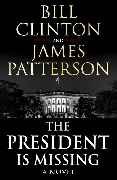 Patterson, J: President is Missing