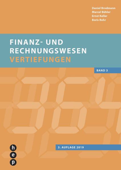 Finanz- und Rechnungswesen - Vertiefungen (Print inkl. eLehrmittel)