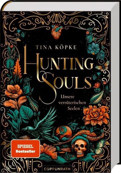 Hunting Souls (Bd.1) - Unsere verräterischen Seelen