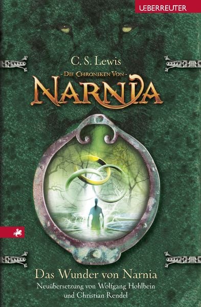 Das Wunder von Narnia / Die Chroniken von Narnia Bd.1