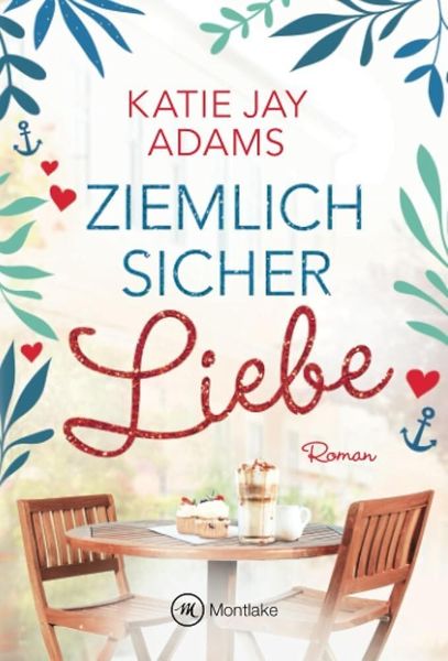 Ziemlich sicher Liebe