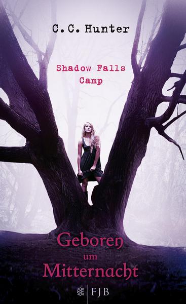 Geboren um Mitternacht / Shadow Falls Camp Bd. 1