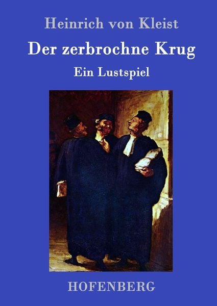 Der zerbrochne Krug