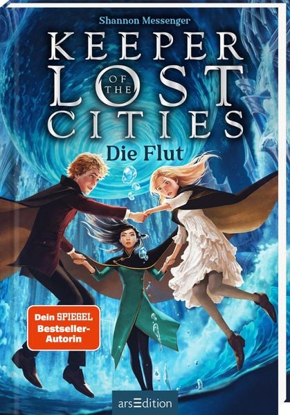 Keeper of the Lost Cities – Die Flut (Keeper of the Lost Cities 6)