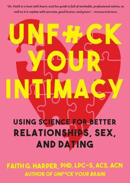 Unfuck Your Intimacy