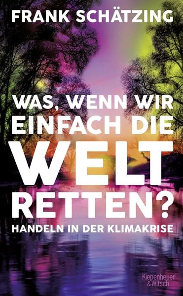 Was, wenn wir einfach die Welt retten?