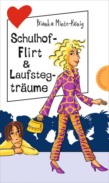 Freche Mädchen - freche Bücher!: Schulhof-Flirt & Laufstegträume