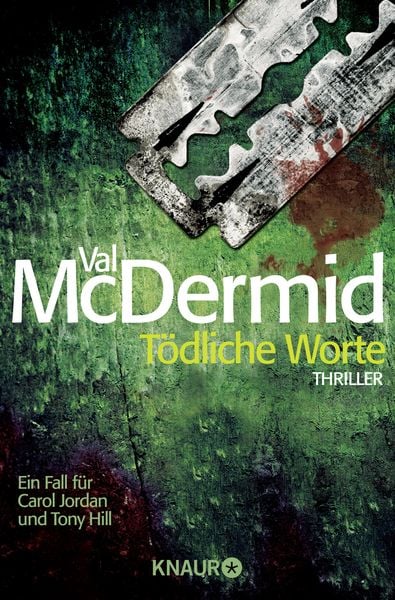 Tödliche Worte / Tony Hill & Carol Jordan Bd.4