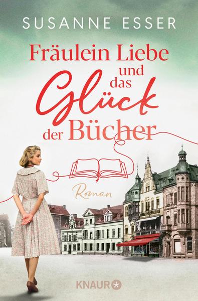 Fräulein Liebe und das Glück der Bücher