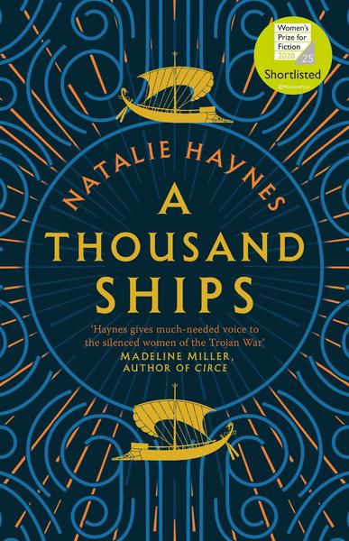 Haynes, N: A Thousand Ships