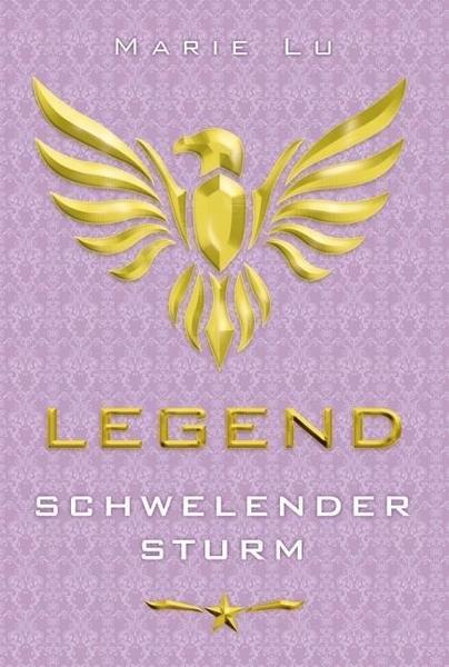 Schwelender Sturm / Legend Trilogie Bd.2