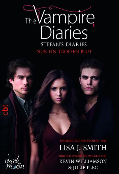 The Vampire Diaries  - Stefan's Diaries - Nur ein Tropfen Blut