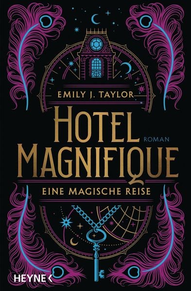 Hotel Magnifique – Eine magische Reise