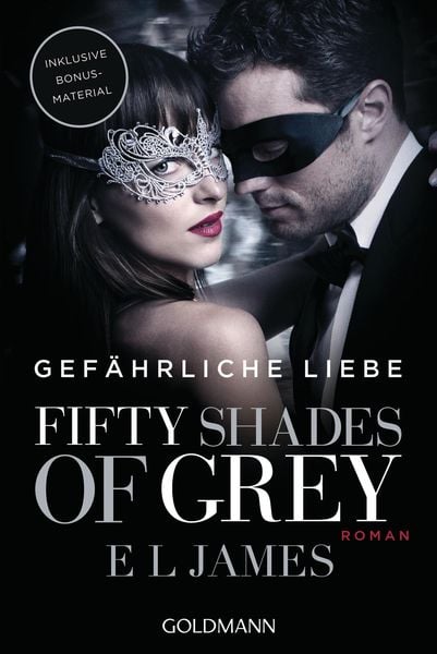 Gefährliche Liebe / Fifty Shades of Grey Bd.2
