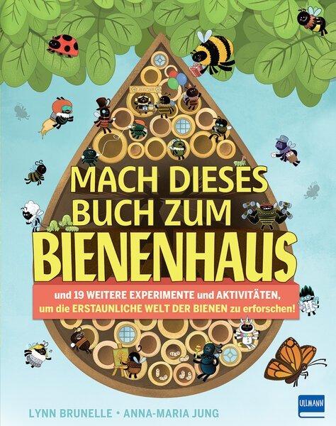 Mach dieses Buch zum Bienenhaus