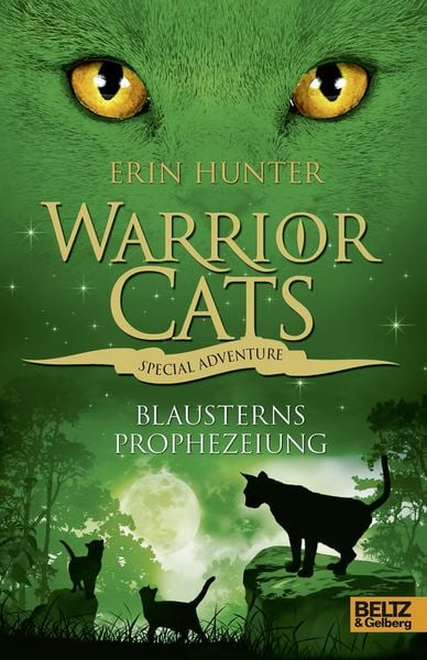 Special Adventure. Blausterns Prophezeiung / Warrior Cats 3 Band 7