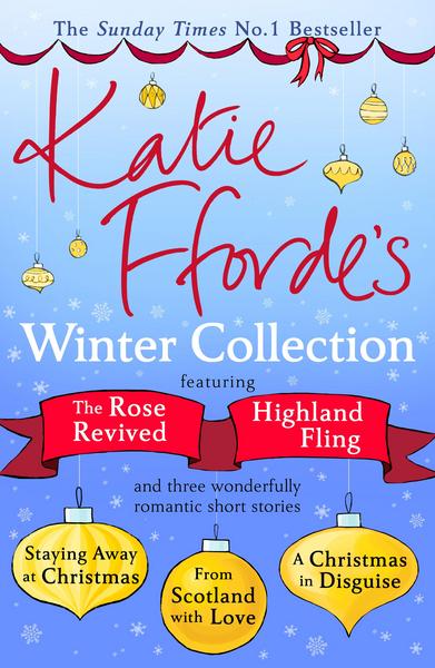 Katie Fforde's Winter Collection