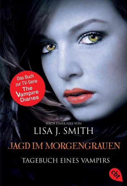 Jagd im Morgengrauen / The Vampire Diaries Bd. 10