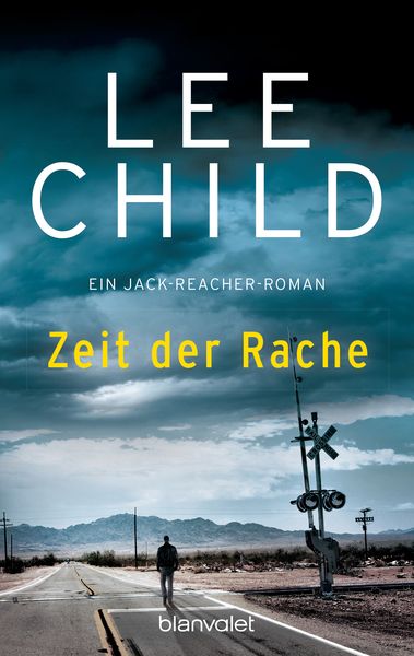 Zeit der Rache / Jack Reacher Band 4