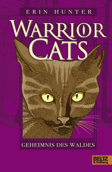 Warrior Cats. Geheimnis des Waldes