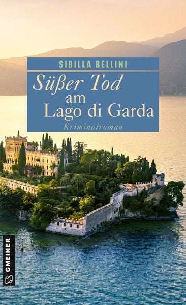 Süßer Tod am Lago di Garda