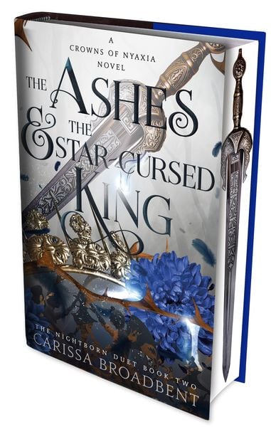 Broadbent, C: Ashes and the Star-Cursed King/Special Ed.