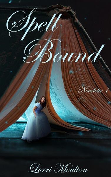 Spell Bound - Novelette 1