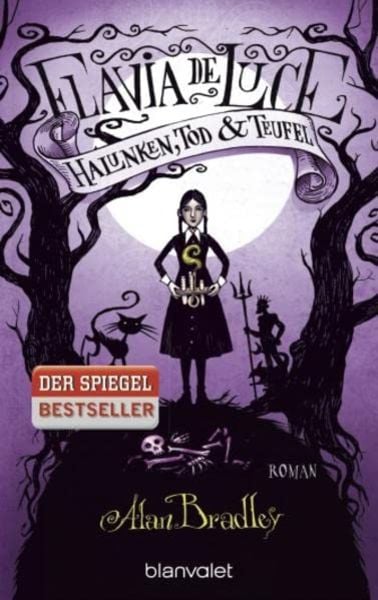 Halunken, Tod und Teufel / Flavia de Luce Band 3