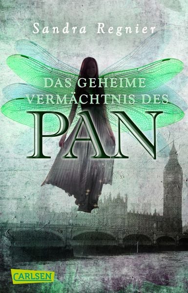 Das geheime Vermächtnis des Pan / Pan-Trilogie Band 1