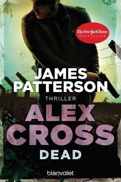 Dead / Alex Cross Band 13