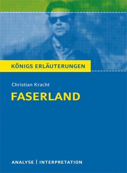 Faserland von Christian Kracht.