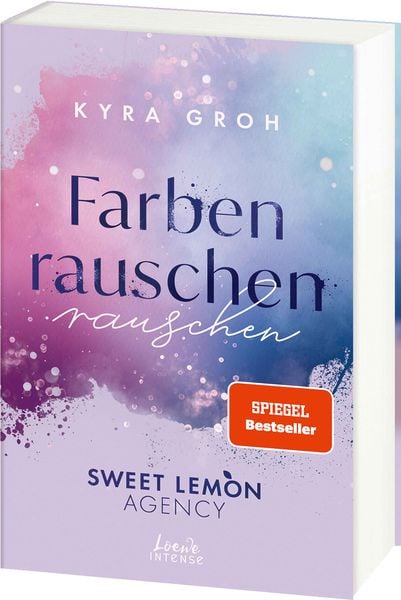 Farbenrauschen (Sweet Lemon Agency, Band 2)