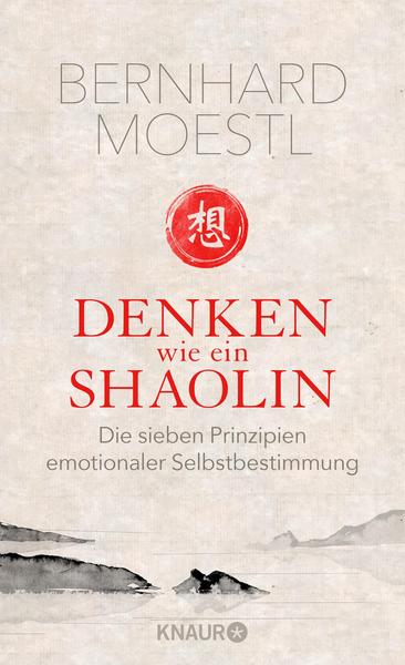 Denken wie ein Shaolin