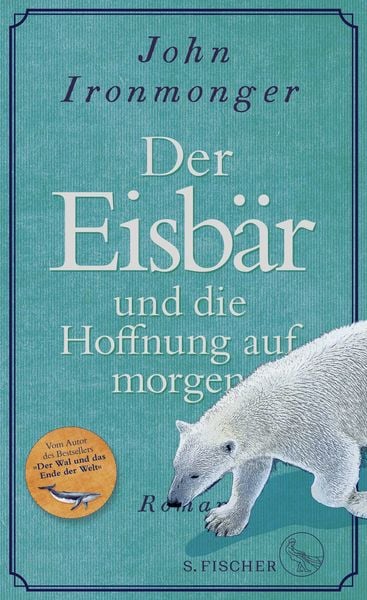 Der Eisbär und die Hoffnung auf morgen