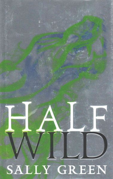 Green, S: Half Wild