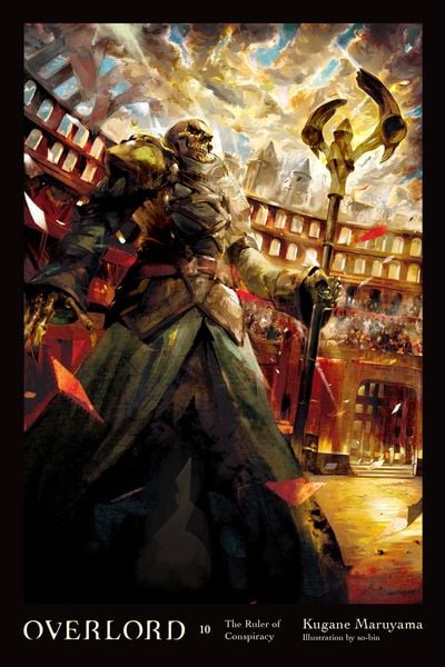 Overlord, Vol. 10 (Light Novel)