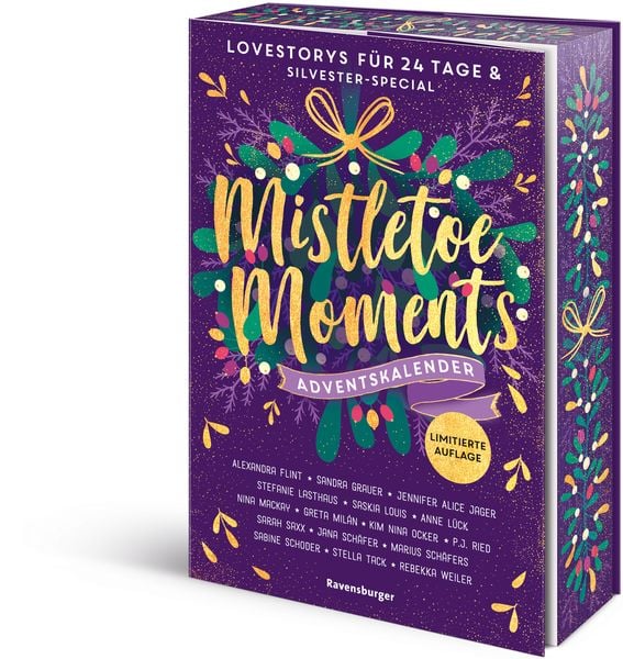 Mistletoe Moments. Ein Adventskalender. New-Adult-Lovestorys für 24 Tage plus Si