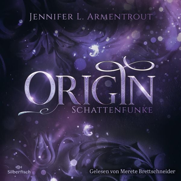 Origin. Schattenfunke / Obsidian Bd.4