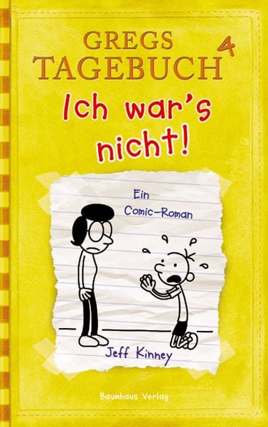 Ich war's nicht! / Gregs Tagebuch Bd.4