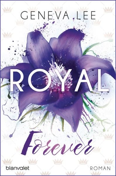 Royal Forever / Die Royals Saga Band 6