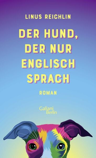 Der Hund, der nur Englisch sprach