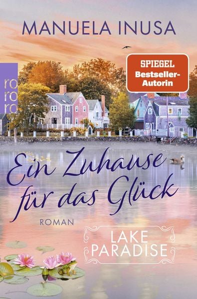 Lake Paradise – Ein Zuhause für das Glück