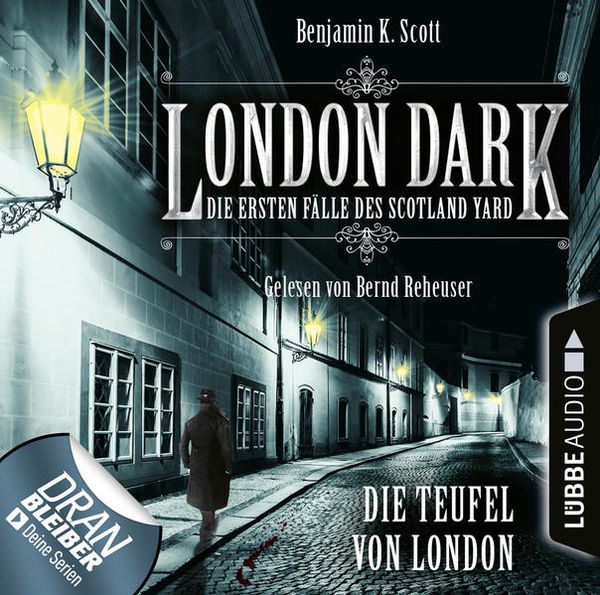 London Dark: Die ersten Fälle des Scotland Yard - Folge 04