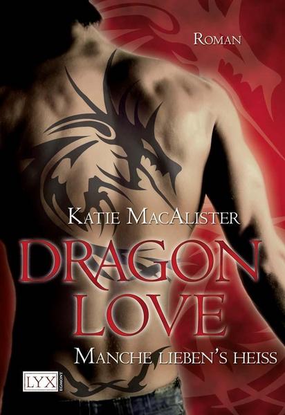 Manche lieben's heiß / Dragon Love Bd.2