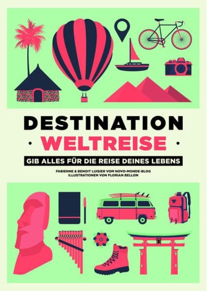 Destination Weltreise